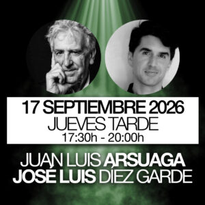 JUAN LUIS ARSUAGA Y JOSÉ LUIS DÍEZ GARDE