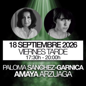 PALOMA SÁNCHEZ-GARNICA Y AMAYA ARZUAGA