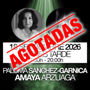 PALOMA SÁNCHEZ-GARNICA Y AMAYA ARZUAGA